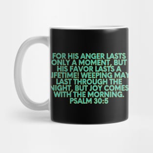 Bible Verse Psalm 30:5 Mug